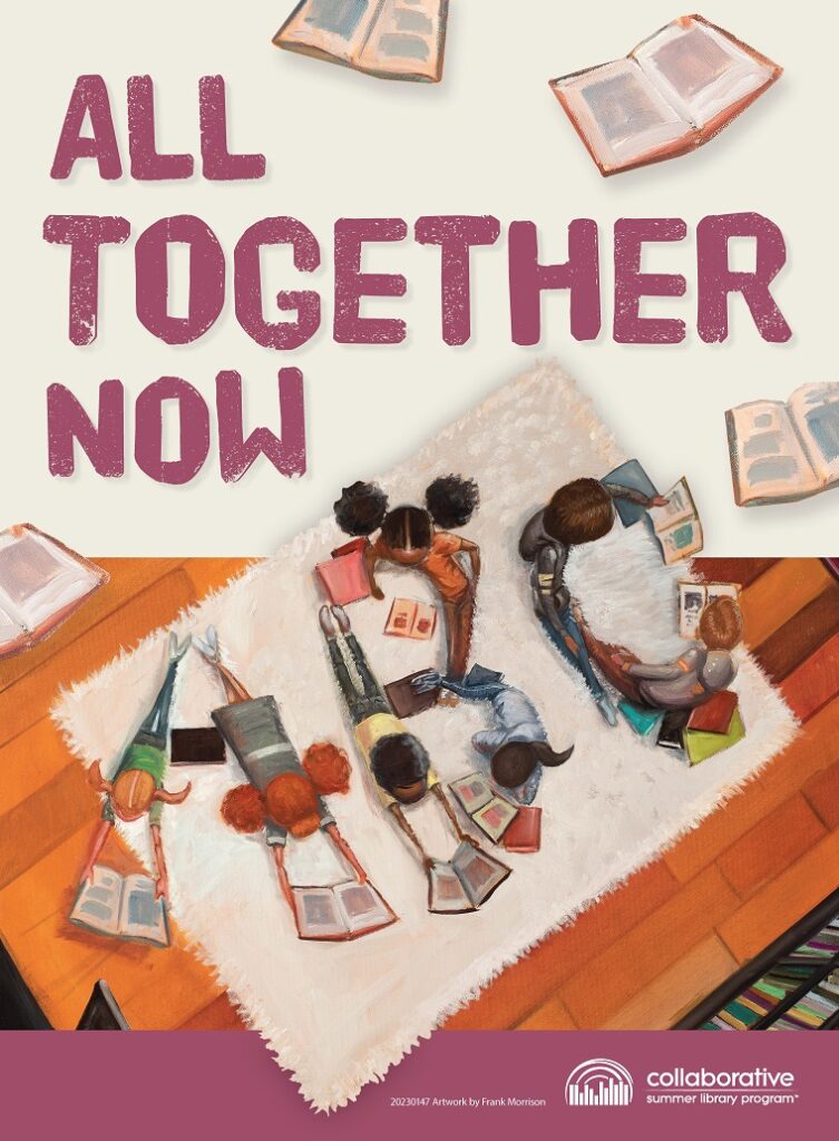 All Together Now Early Literacy Large Poster – Collaborative Summer