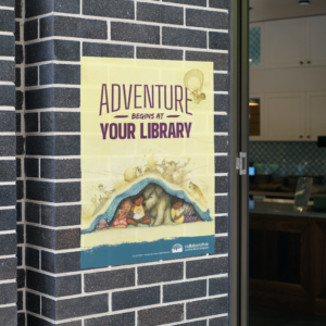 Children's Adventure Begins at Your Library Larger Poster on a brick wall mock up.