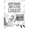 Black-and-white color-your-own poster featuring Laurie Conley’s 2027 “Mysteries Await at Your Library” artwork. Inspector Whiskers, a detective cat wearing a checkered hat and scarf, carries a book and magnifying glass while investigating a mysterious book return slot. A brick wall, shadowy figure, eyeglasses, and footprints provide clues to color. The summer reading slogan appears prominently at the top.