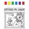 "Mysteries Await at Your Library" magic paint coloring page with a color palette strip and instructions to dampen a brush and paint, showing a detective cat with a magnifying glass and a masked mouse in line art
