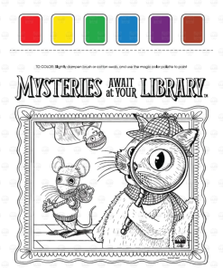 "Mysteries Await at Your Library" magic paint coloring page with a color palette strip and instructions to dampen a brush and paint, showing a detective cat with a magnifying glass and a masked mouse in line art