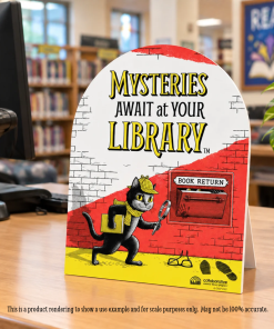 A 9" x 12" arched tabletop display featuring Laurie Conley’s 2027 “Mysteries Await at Your Library” artwork, shown on a wooden library checkout desk. Inspector Whiskers, a black-and-white detective cat wearing a yellow hat and scarf, holds a magnifying glass beside a mysterious book return slot. The colorful red, yellow, black, and white display includes a built-in stand, with library bookshelves, a checkout computer, and a barcode scanner in the background.