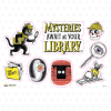 Set of nine Mysteries Await at Your Library window clings featuring Laurie Conley’s whimsical illustrations. Designs include the official 2027 slogan, Inspector Whiskers carrying a book and magnifying glass, a detective skull, a magnifying glass revealing a purple eye, a top-secret file, a book-loving ghost, mysterious eyes peeking from a bookcase, and Nibbleton Finch holding skeleton keys. Each design has a pink die-cut outline.