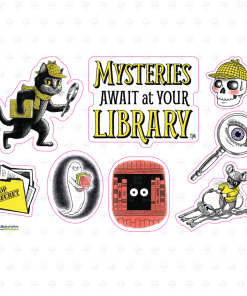 Set of nine Mysteries Await at Your Library window clings featuring Laurie Conley’s whimsical illustrations. Designs include the official 2027 slogan, Inspector Whiskers carrying a book and magnifying glass, a detective skull, a magnifying glass revealing a purple eye, a top-secret file, a book-loving ghost, mysterious eyes peeking from a bookcase, and Nibbleton Finch holding skeleton keys. Each design has a pink die-cut outline.
