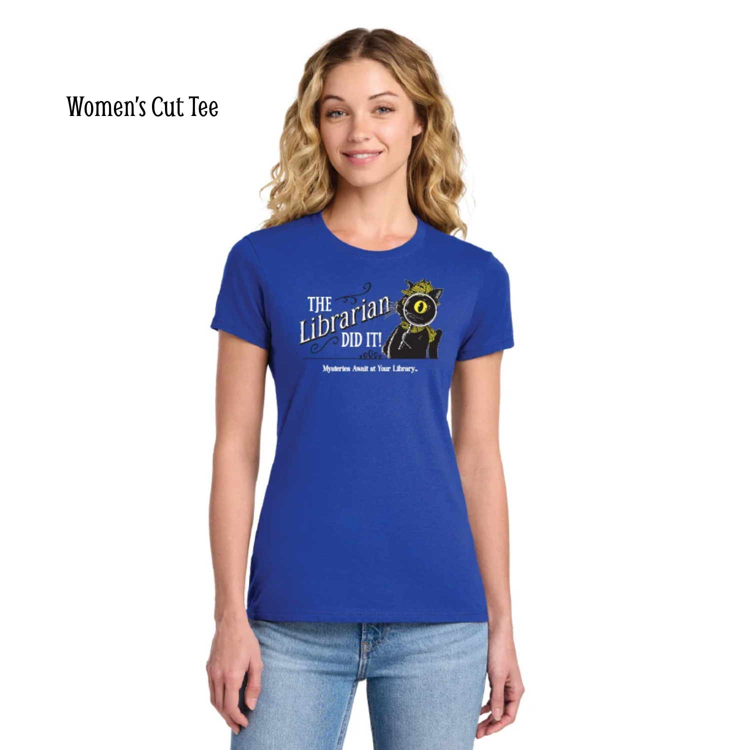 Model wearing a royal blue women's fitted crewneck T-shirt featuring Laurie Conley’s Inspector Whiskers detective cat holding a magnifying glass beside the phrase “The Librarian Did It!” with “Mysteries Await at Your Library” printed underneath. Short-sleeved shirt shown with light blue jeans against a white background.